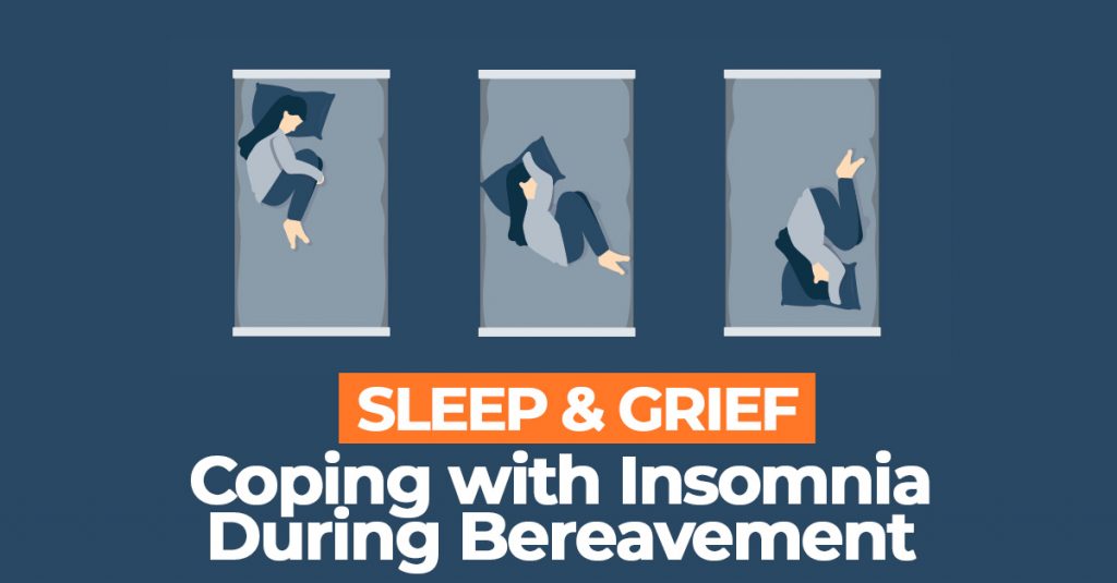 Grief & Sleep